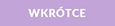  Produkt dostępny wkrótce