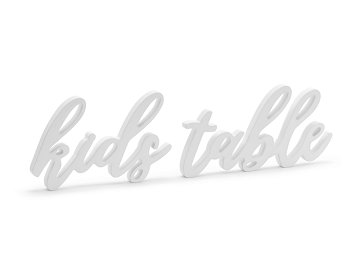 Holzaufschrift Kids table, weiß, 38x10cm