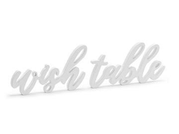 Drewniany napis Wish table, biały, 40x10cm