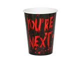 Pappbecher You're next, 250 ml, schwarz-rot (1 VPE / 6 Stk.)