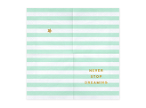 Napkins Yummy - Never stop dreaming, mint, 33x33cm (1 pkt / 20 pc.)