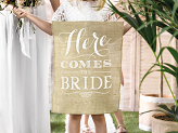 Banner für die Braut - Here comes the bride, 41x51cm